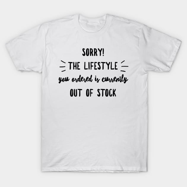 Sorry the lifestyle you ordered is currently out of stock T-Shirt by GMAT